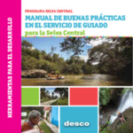 Técnica de guiado turístico (procesos de guía y asistencia turística, manual de buenas prácticas en el servicio de guiado en la selva central, técnicas de guiado y conducción de grupos, hablar en público en 4.